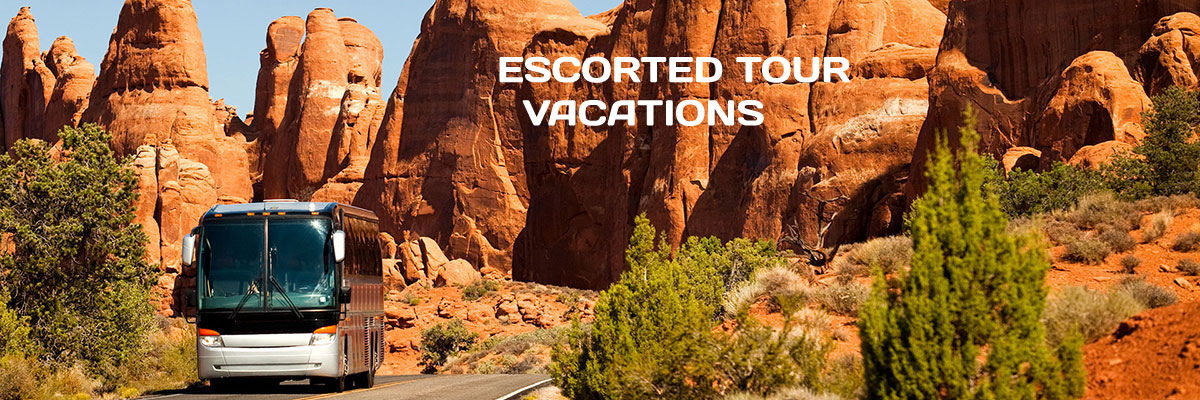 Escorted Tour Vacations Your Way